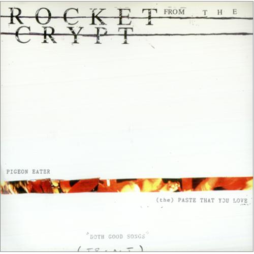 Rocket From The Crypt Pigeon Eater 7" vinyl single (7 inch record / 45) US RFC07PI139106