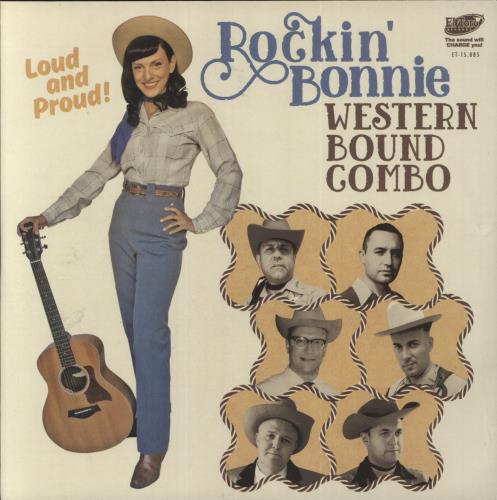 Rockin' Bonnie Western Bound Combo Loud And Proud! 7" vinyl single (7 inch record / 45) Spanish 75E07LO851746