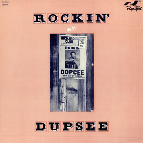 Rockin' Dopsie & The Twisters Rockin' Dupsee vinyl LP album (LP record) UK RTQLPRO498740