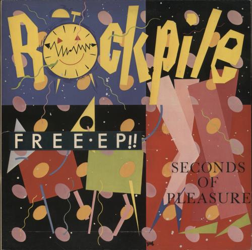 Rockpile Seconds Of Pleasure + 7" EP - EX vinyl LP album (LP record) UK CKPLPSE855915