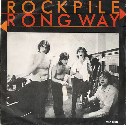 Rockpile Wrong Way 7" vinyl single (7 inch record / 45) Dutch CKP07WR628879