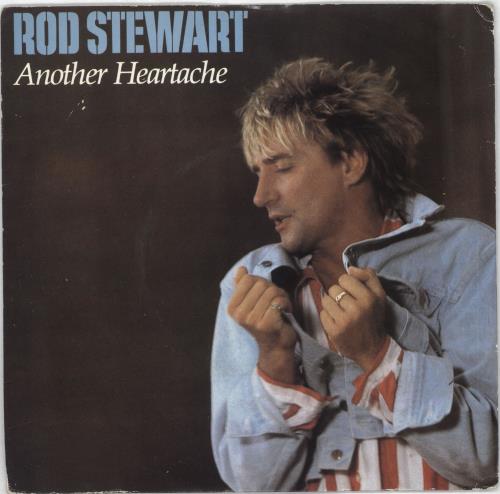 Rod Stewart Another Heartache 7" vinyl single (7 inch record / 45) UK ROD07AN193615