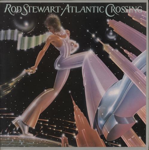 Rod Stewart Atlantic Crossing vinyl LP album (LP record) UK RODLPAT888956
