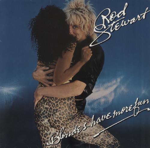 Rod Stewart Blondes Have More Fun - Autographed vinyl LP album (LP record) German RODLPBL862274
