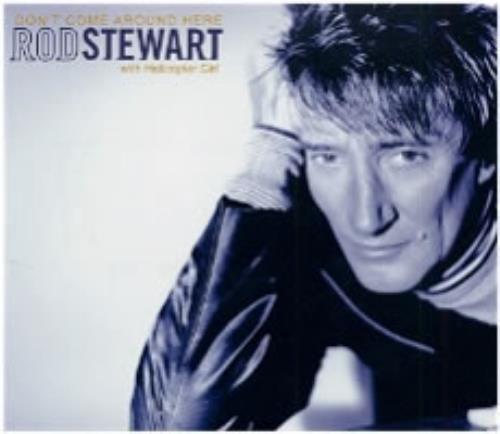 Rod Stewart Don't Come Around Here CD single (CD5 / 5") UK RODC5DO184811