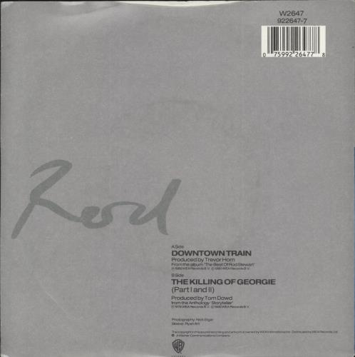 Rod Stewart Downtown Train 7" vinyl single (7 inch record / 45) UK ROD07DO676645