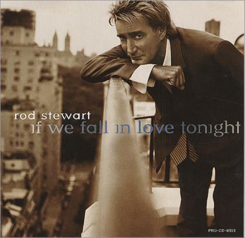 Rod Stewart If We Fall In Love Tonight CD single (CD5 / 5") US RODC5IF86795