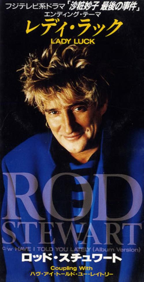 Rod Stewart Lady Luck 3" CD single (CD3) Japanese RODC3LA47842