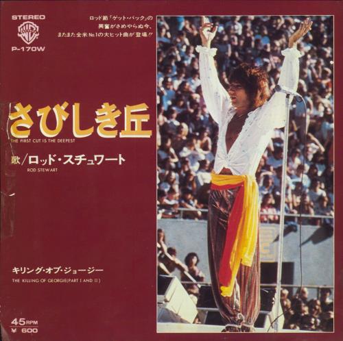 Rod Stewart The First Cut Is The Deepest 7" vinyl single (7 inch record / 45) Japanese ROD07TH818112