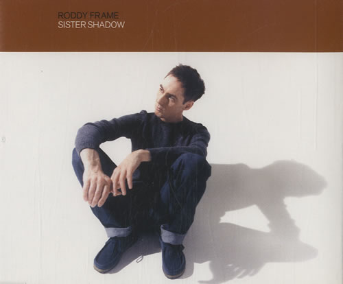 Roddy Frame Sister Shadow CD single (CD5 / 5") UK RDFC5SI162580