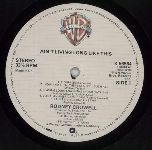 Rodney Crowell Ain't Living Long Like This vinyl LP album (LP record) UK RCXLPAI693880