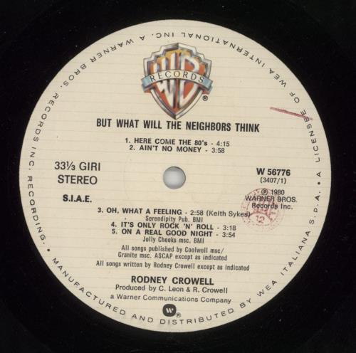 Rodney Crowell But What Will The Neighbors Think vinyl LP album (LP record) Italian RCXLPBU865654