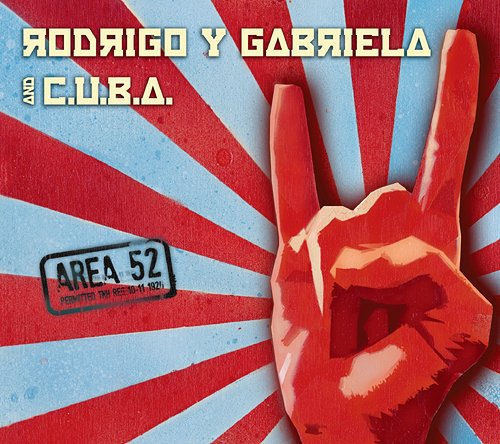 Rodrigo Y Gabriela Area 52 CD album (CDLP) Japanese RY1CDAR554151