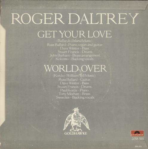 Roger Daltrey Get Your Love 7" vinyl single (7 inch record / 45) UK RGD07GE881103