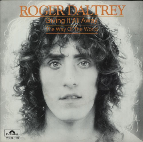 Roger Daltrey Giving It All Away 7" vinyl single (7 inch record / 45) Dutch RGD07GI601468