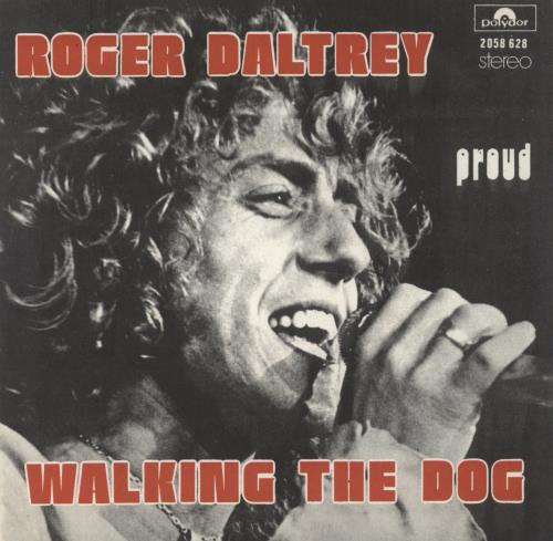 Roger Daltrey Walking The Dog 7" vinyl single (7 inch record / 45) Belgian RGD07WA874407