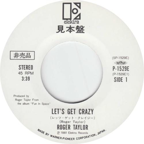 Roger Taylor Let's Go Crazy 7" vinyl single (7 inch record / 45) Japanese ROG07LE203105