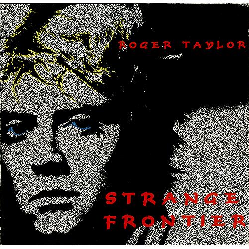 Roger Taylor Strange Frontier vinyl LP album (LP record) German ROGLPST70450