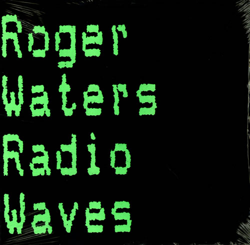 Roger Waters Radio Waves 12" vinyl single (12 inch record / Maxi-single) US RWA12RA72863