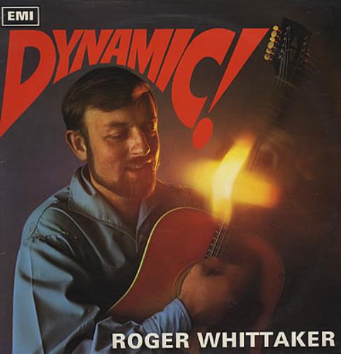 Roger Whittaker Dynamic! vinyl LP album (LP record) UK RWHLPDY382354