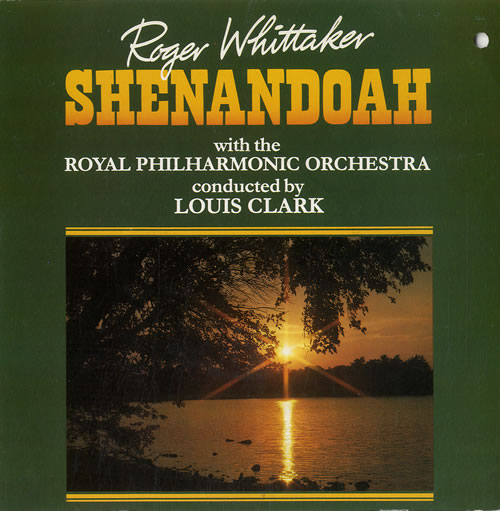 Roger Whittaker Shenandoah 7" vinyl single (7 inch record / 45) UK RWH07SH631425
