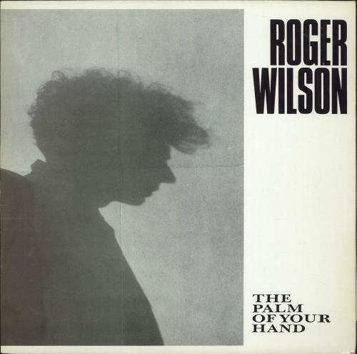 Roger Wilson The Palm Of Your Hand vinyl LP album (LP record) UK 3R2LPTH767724