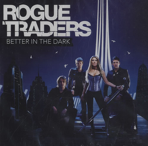 Rogue Traders Better In The Dark CD album (CDLP) Hong Kong RW5CDBE435083