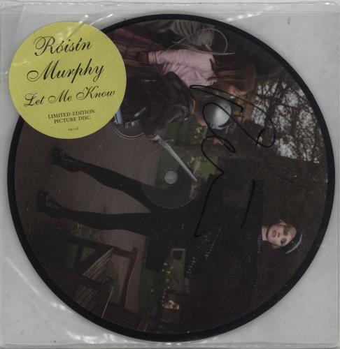 Roisin Murphy Let Me Know - Autographed 7" vinyl picture disc (7 inch picture disc single) UK RMP7PLE670146