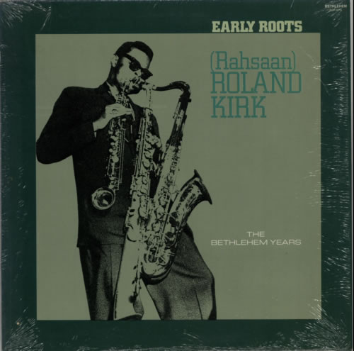 Roland Kirk Early Roots vinyl LP album (LP record) US LKKLPEA597977