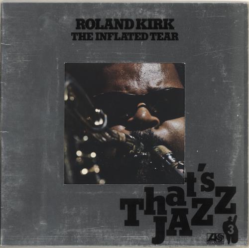 Roland Kirk The Inflated Tear vinyl LP album (LP record) German LKKLPTH713493