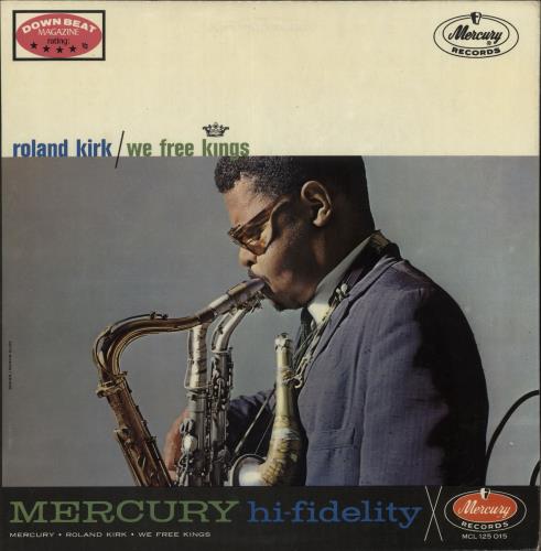 Roland Kirk We Free Kings vinyl LP album (LP record) UK LKKLPWE728718