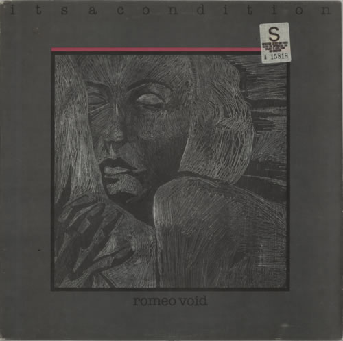 Romeo Void Its A Condition vinyl LP album (LP record) US R8WLPIT622151
