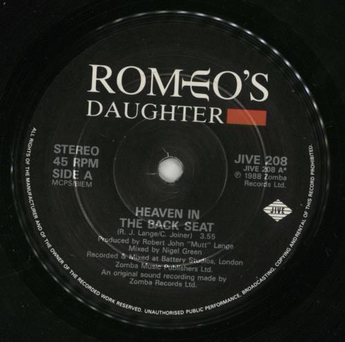 Romeo's Daughter Heaven In The Backseat 7" vinyl single (7 inch record / 45) UK ROM07HE865151