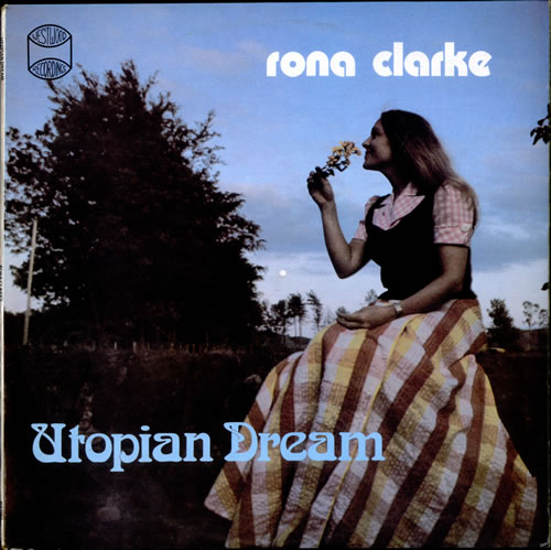 Rona Clarke Utopian Dream vinyl LP album (LP record) UK RX9LPUT510593