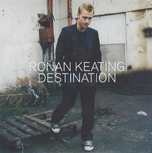 Ronan Keating Destination CD-R acetate UK RNKCRDE339943