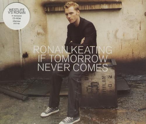 Ronan Keating If Tomorrow Never Comes CD single (CD5 / 5") UK RNKC5IF390572