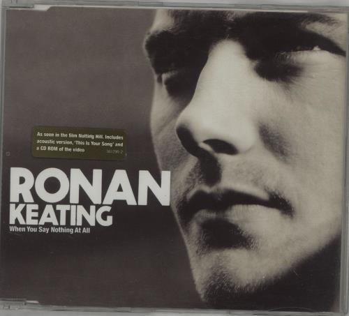 Ronan Keating When You Say Nothing At All CD single (CD5 / 5") UK RNKC5WH144014