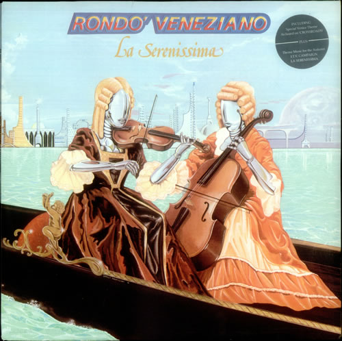 Rondo Veneziano La Serenissima vinyl LP album (LP record) Italian R-VLPLA539760