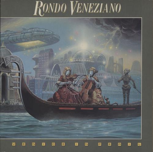 Rondo Veneziano Venice In Peril vinyl LP album (LP record) UK R-VLPVE392093