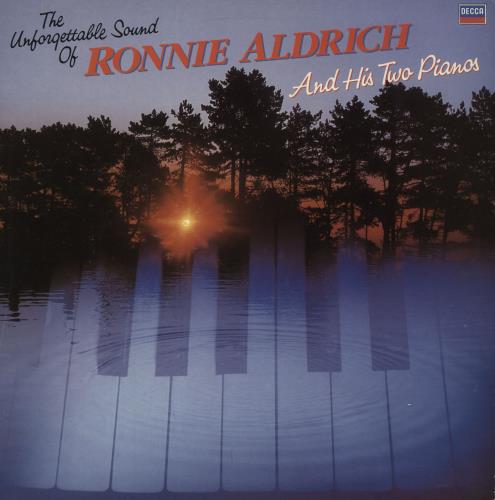 Ronnie Aldrich The Unforgettable Sound Of Ronnie Aldrich And His Two Pianos 2-LP vinyl record set (Double LP Album) UK R~A2LTH744946