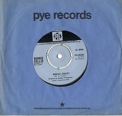 Ronnie Collis Bingo Crazy 7" vinyl single (7 inch record / 45) UK R8N07BI591996