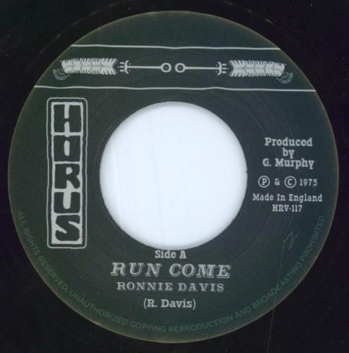 Ronnie Davis Run Come 7" vinyl single (7 inch record / 45) UK R4Z07RU813081