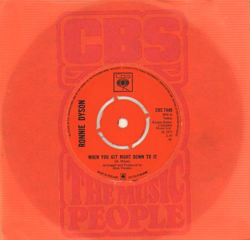 Ronnie Dyson When You Get Right Down To It - 4prong 7" vinyl single (7 inch record / 45) UK R5N07WH643479
