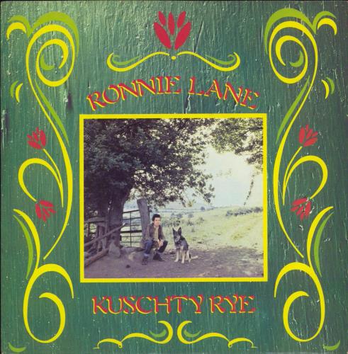 Ronnie Lane Kuschty Rye 7" vinyl single (7 inch record / 45) UK RNL07KU65221
