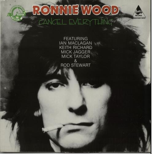 Ronnie Wood Cancel Everything - Test Pressing vinyl LP album (LP record) UK RNWLPCA647573