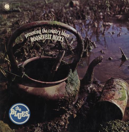Roosevelt Holts Presenting The Country Blues - Mint vinyl LP album (LP record) German RO-LPPR384363