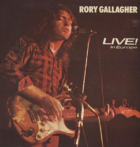Rory Gallagher Live! In Europe vinyl LP album (LP record) UK RORLPLI338020