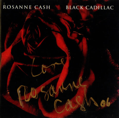 Rosanne Cash Black Cadillac - Autographed CD album (CDLP) US R-CCDBL534744