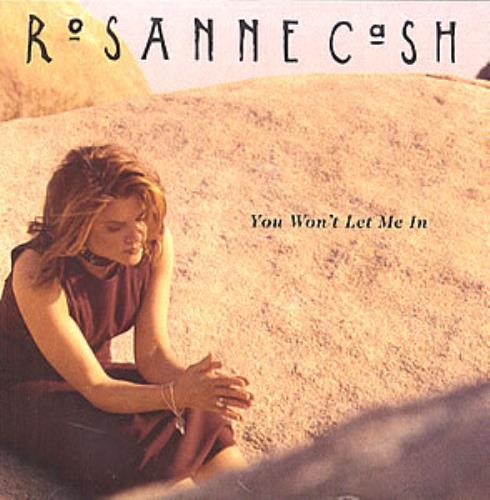Rosanne Cash You Won't Let Me In CD single (CD5 / 5") US R-CC5YO352975