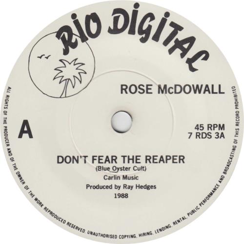 Rose McDowall Don't Fear The Reaper 7" vinyl single (7 inch record / 45) UK RSM07DO745541